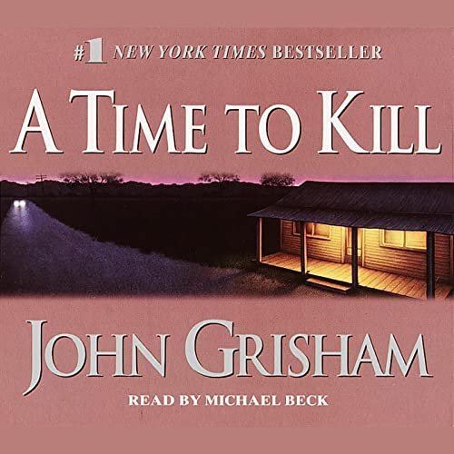 A Time to Kill Audiobook Free