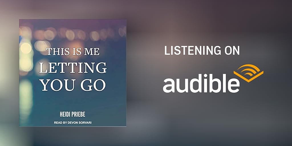 This is Me Letting You Go Audiobook Free