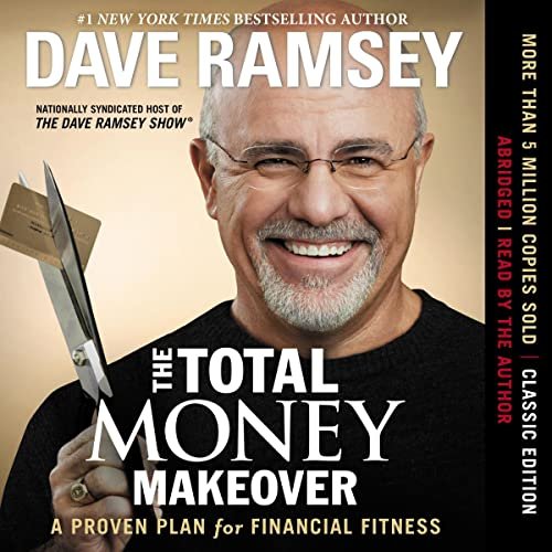 The Total Money Makeover by Dave Ramsey Audiobook Free